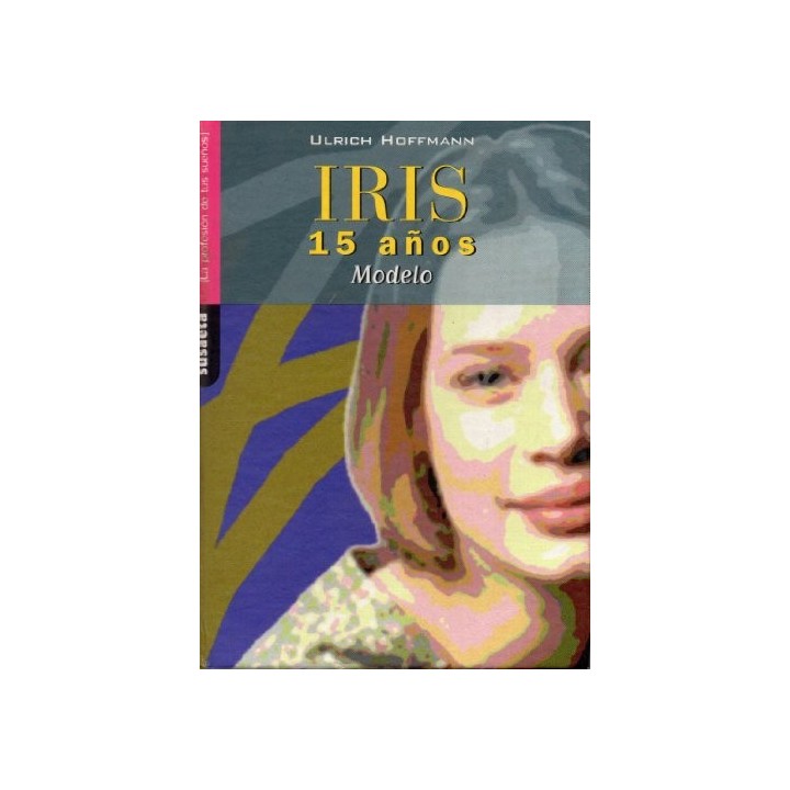 IRIS, 15 AÑOS. Modelo.